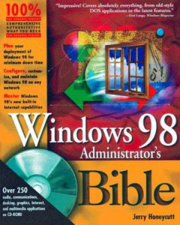 Windows 98 Administrator's Bible by Jerry Honeycutt