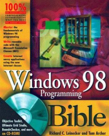 Windows 98 Programming Bible by Richard C Leinecker & Tom Archer