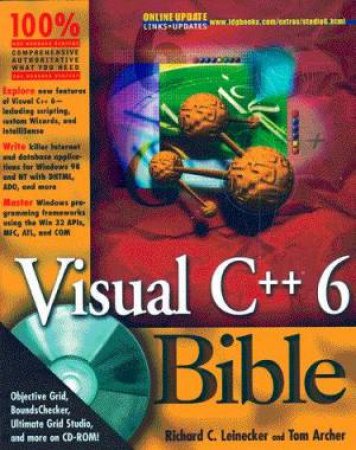 Visual C++ 6 Bible by Richard Leinecker & Tom Archer