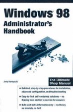 Windows 98 Administrators Handbook