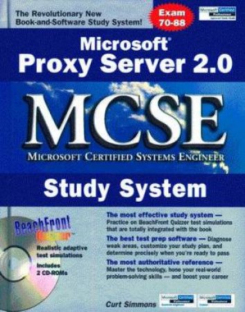 MCSE Study System: Microsoft Proxy Server 2.0 by Curt Simmons