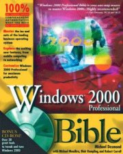 Microsoft Windows 2000 Professional Bible