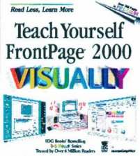 Teach Yourself FrontPage 2000 Visually