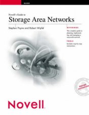 Novells Guide To Storage Area Networks