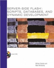 ServerSide Flash Scripts Databases And Dynamic Development