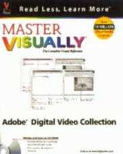 Master Visually Adobe Digital Video Collection