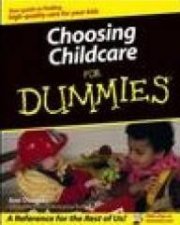 Choosing Childcare For Dummies