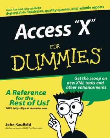 Access 2003 For Dummies by John Kaufeld