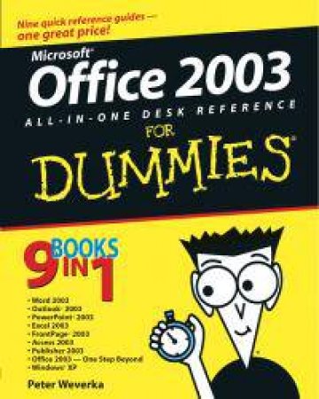 Office 2003 All-In-One Desk Reference For Dummies by Peter Weverka
