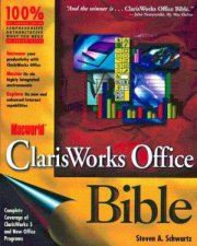 Macworld ClarisWorks Office Bible