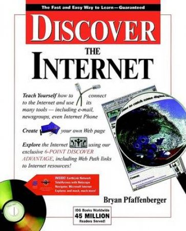 Discover The Internet by Bryan Pfaffenberger