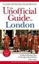 The Unofficial Guide To London  3 Ed