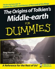 The Origins of Tolkiens MiddleEarth For Dummies