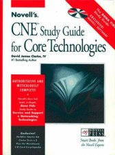 Novells CNE Study Guide For Core Technologies