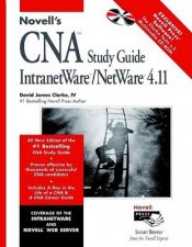 Novells CNA Study Guide For IntanetwareNetWare 411