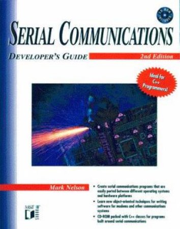 Serial Communications Developer's Guide by Mark Nelson