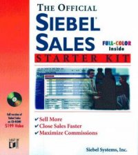 The Official Siebel Sales Starter Kit