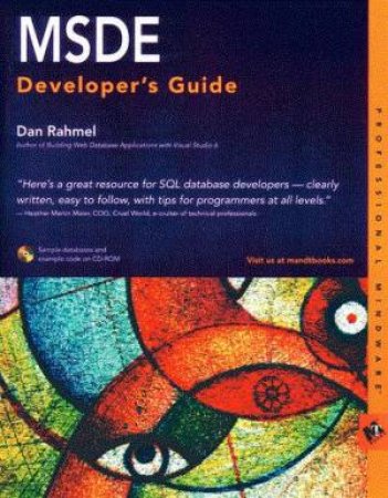 MSDE Developer's Guide by Dan Rahmel