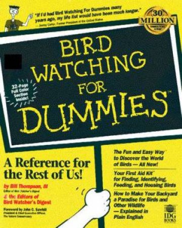 Bird Watching For Dummies by Bill Thompson, Editors Of Bird Watcher's Digest