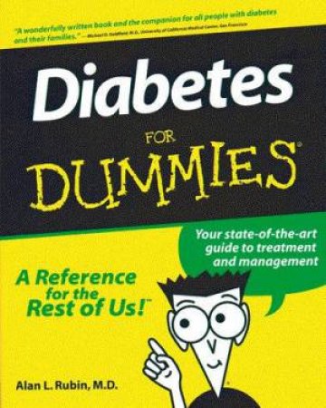 Diabetes For Dummies by Dr Alan L Rubin