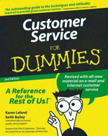 Customer Service For Dummies by Karen Leland & Keith Bailey