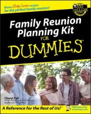 Family Reunion Planning Kit For Dummies  Book  CD