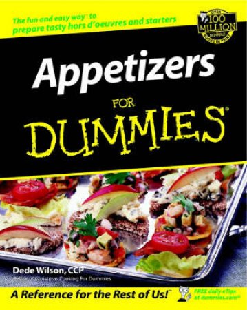 Appetizers For Dummies by Wilson