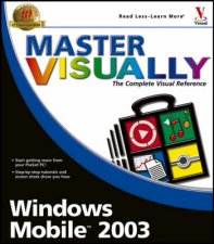 Master Windows Mobile 2003 Visually
