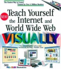 Teach Yourself The Internet And The World Wide Web Visually
