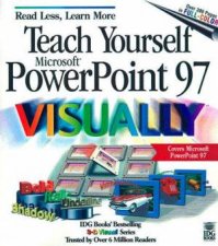 Teach Yourself Microsoft PowerPoint 97 Visually