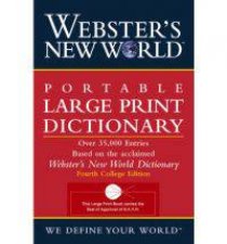Websters New World Portable Large Print Dictionary Second Edition