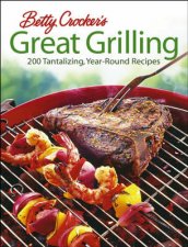 Betty Crockers Great Grilling