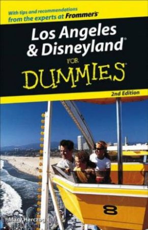 Los Angeles & Disneyland For Dummies by Mary Herczog