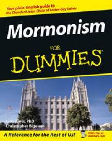 Mormonism For Dummies by Jana Ryess