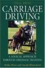 Carriage Driving A Logical Approach Through Dressage Training