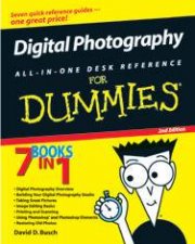 Digital Photography AllInOne For Dummies  2 Ed