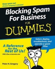 Blocking Spam For Business For Dummies