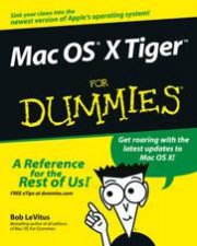 Mac OS X Tiger For Dummies