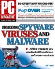 PC Magazine Fighting Spyware Viruses And Malware