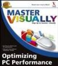 Master Visually Optimizing PC Performance