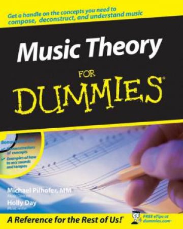 Music Theory For Dummies, With CD by Michael Pilhofer & Holly Day