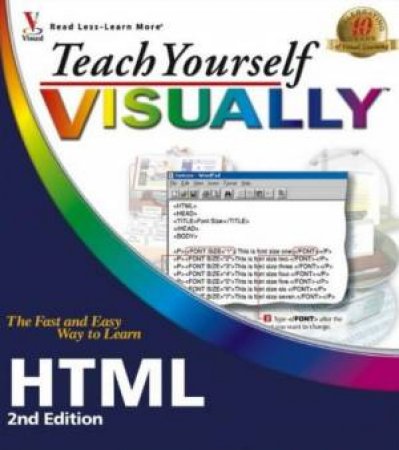 Teach Yourself Visually: HTML by Sherry Willard Kinkoph