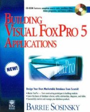Building Visual FoxPro 5 Applications