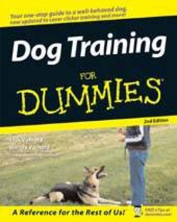 Dog Training For Dummies, 2nd Ed by Jack & Wendy Volhard
