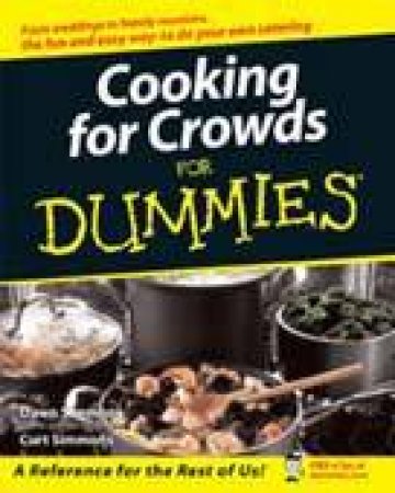 Cooking For Crowds For Dummies by Simmons