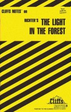 Cliffs Notes On Richters The Light In The Forest