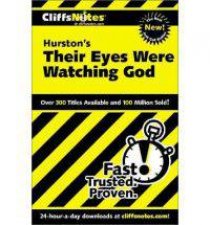 CliffsNotes on Hurstons Their Eyes Were Watching God