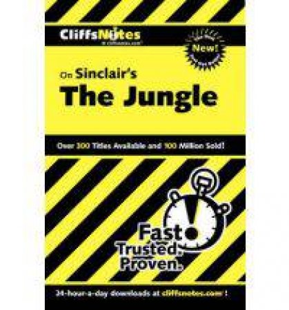 CliffsNotes on Sinclair's The Jungle by WASOWSKI RICHARD
