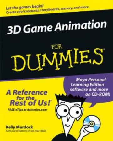 3D Game Animation For Dummies by Kelly L Murdock