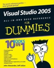 Visual Studio 2005 AllinOne Desk Reference for Dummies